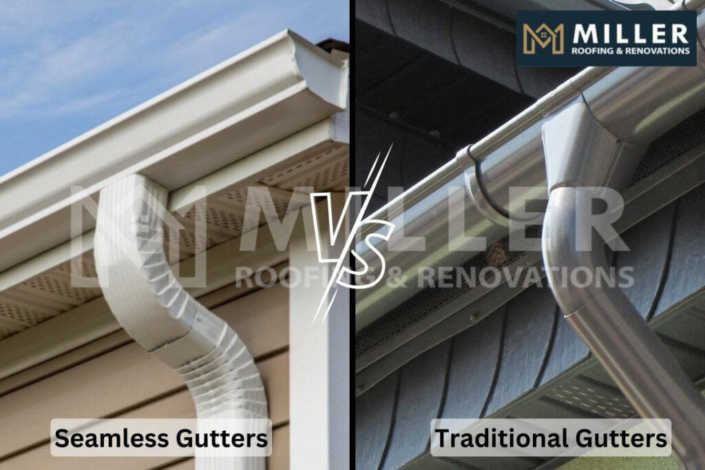 SEAMLESS GUTTERS VS. TRADITIONAL