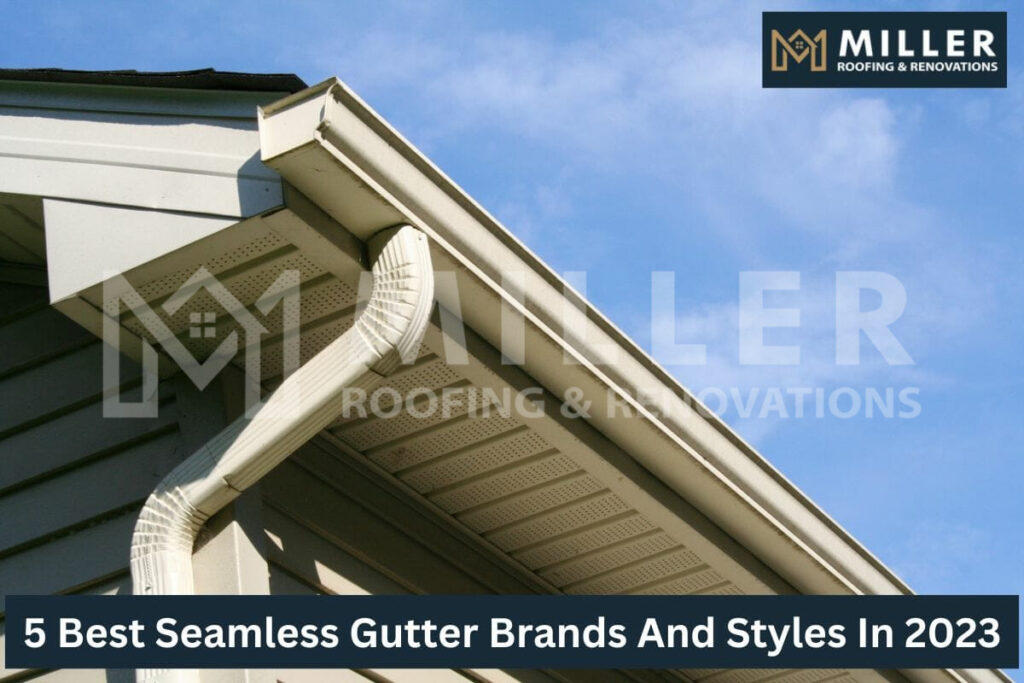 Seamless Gutter Brands