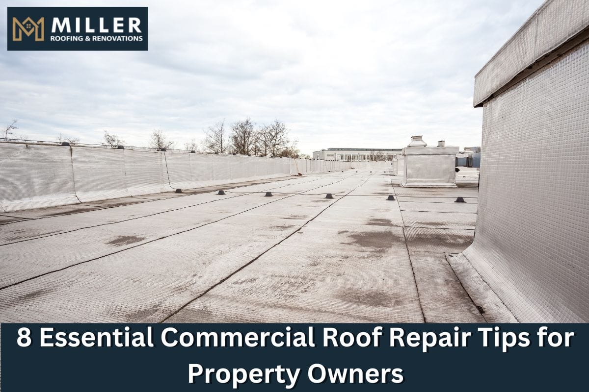 8 Essential Commercial Roof Repair Tips for Property Owners