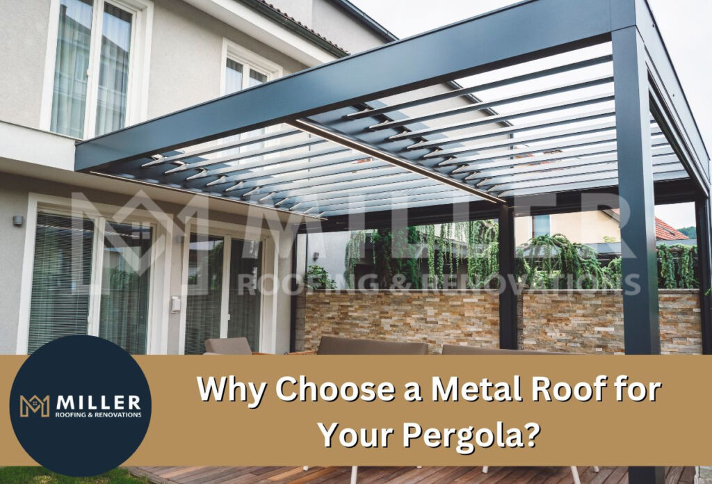 metal roof pergola​