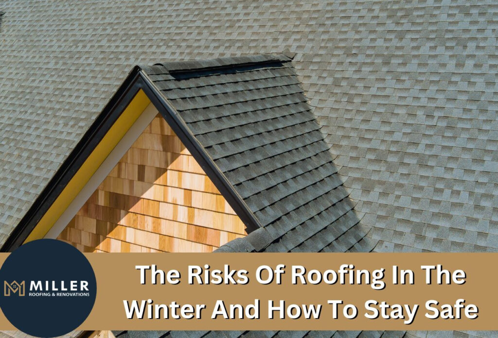 roofing in the winter​