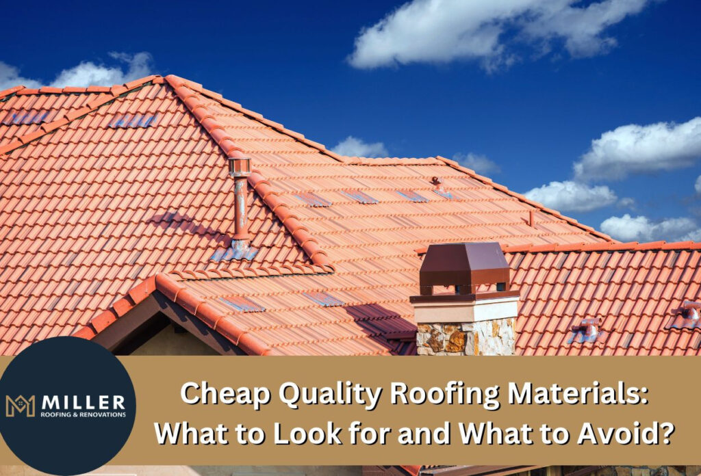 cheap quality roofing materials​